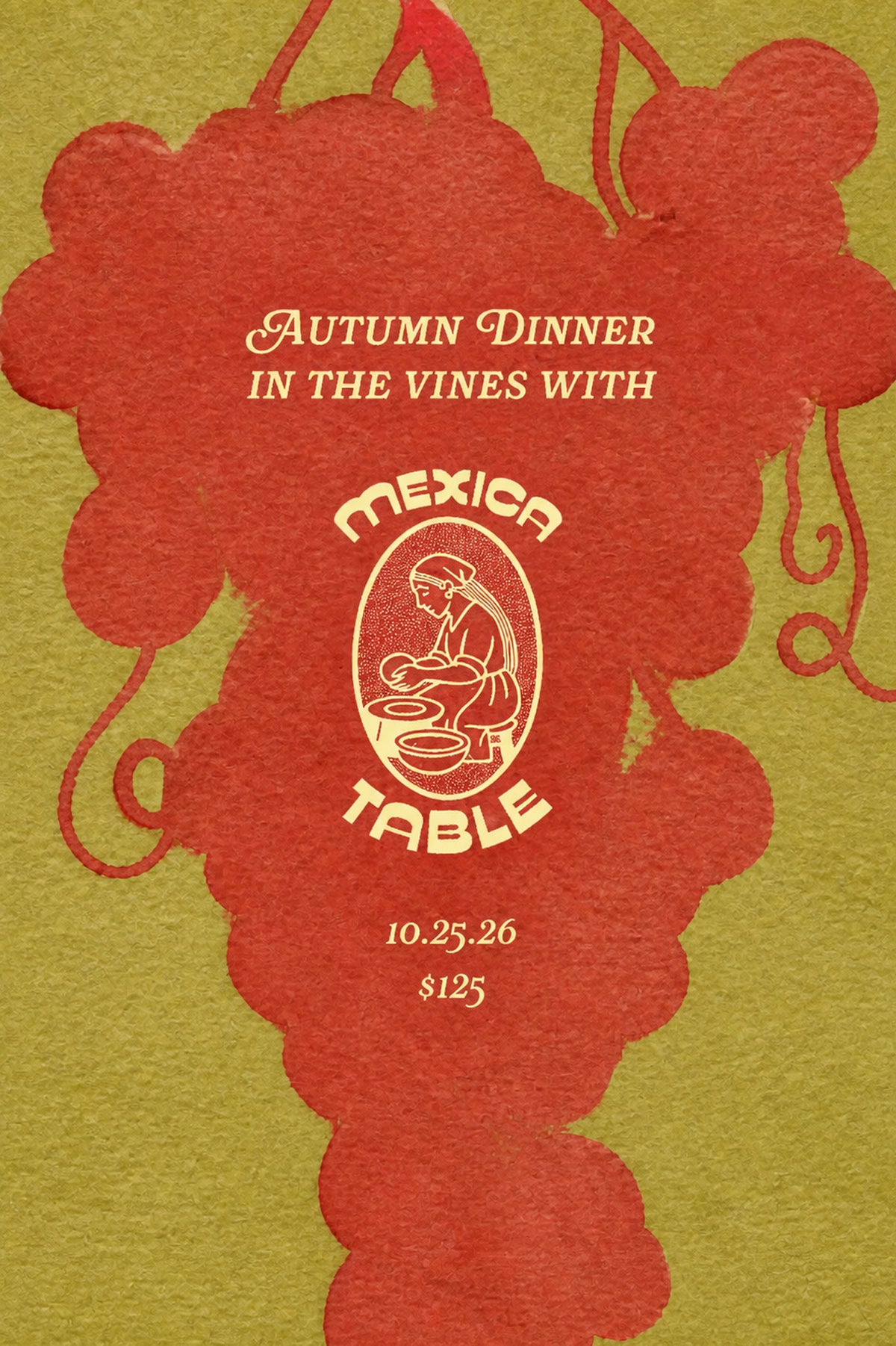 AUTUMN DINNER IN THE VINES WITH LINDA FROM MEXICA TABLE